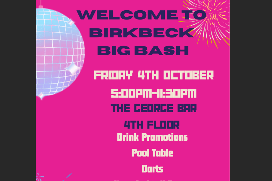 WELCOME TO BIRKBECK BIG BASH + Karaoke party